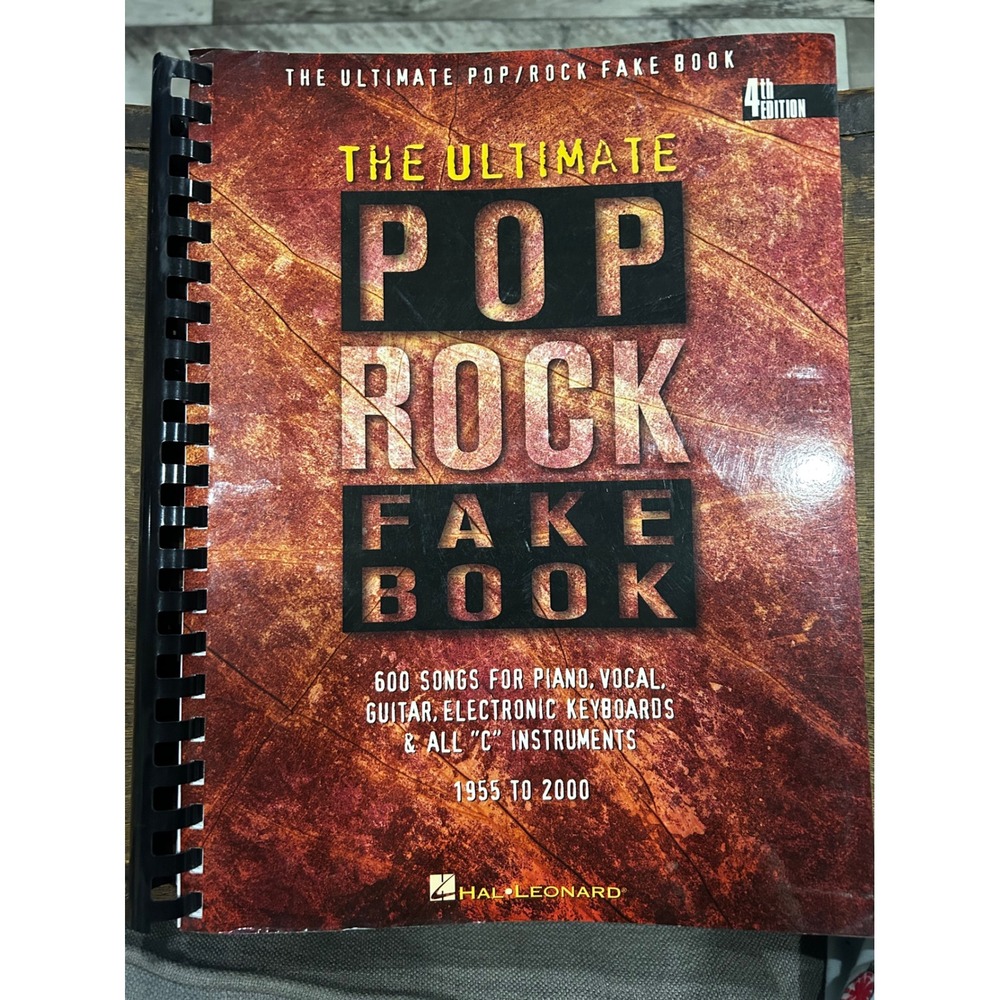 The Ultimate Pop/Rock Fake Book 4th Edition 600 Songs Hal Leonard 1955-2000